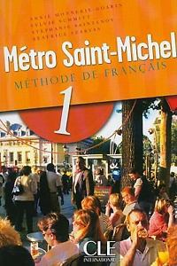 Métro Saint-Michel Méthode de francais 1